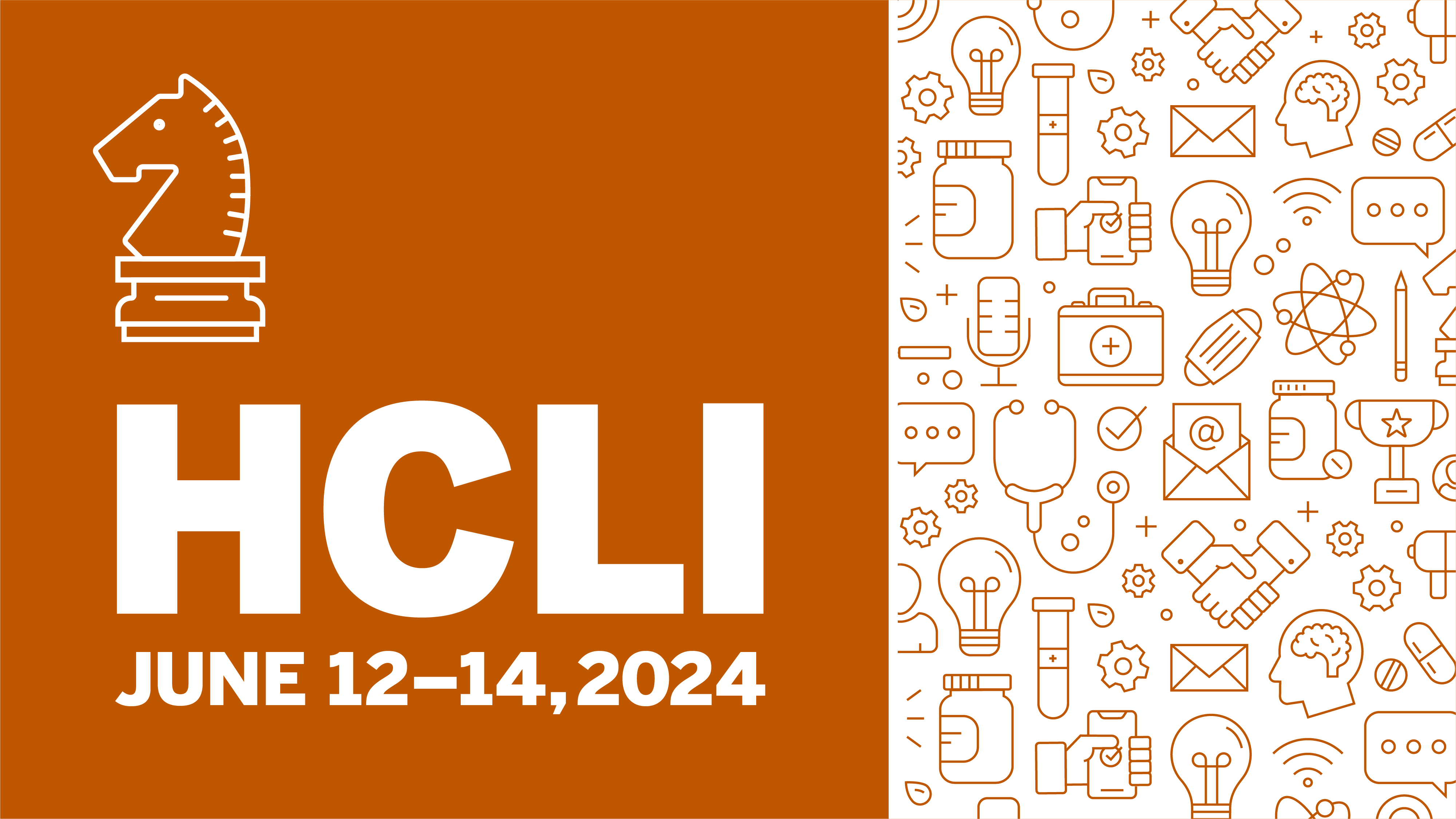 Left half of the graphic is a burn orange background with a small outline of a chess piece in white and white text reading HCLI June 12-14, 2024. The right half of the graphic is a white background with various science, health, and communication icon outlines in burn orange.