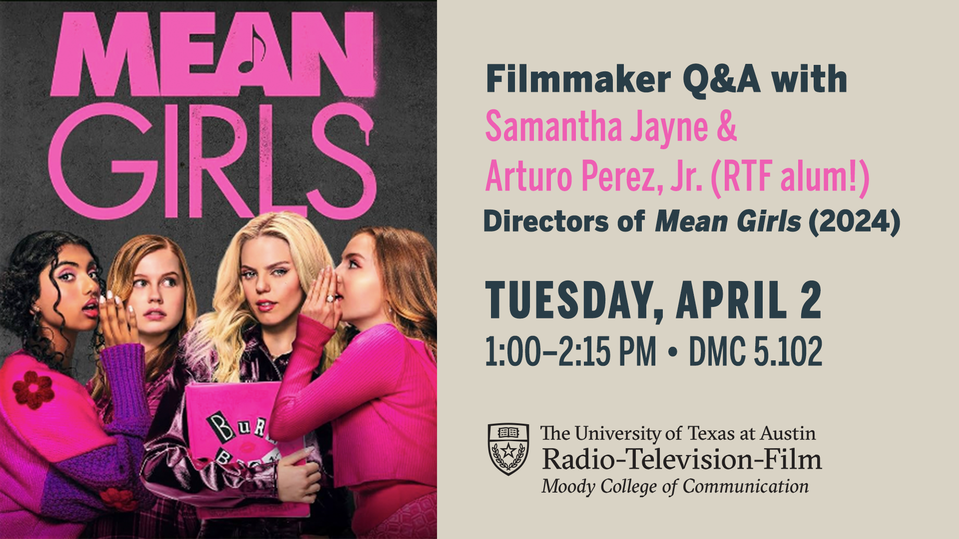 Q&A with "Mean Girls" directors on April 2 at 1 pm in DMC 5.102