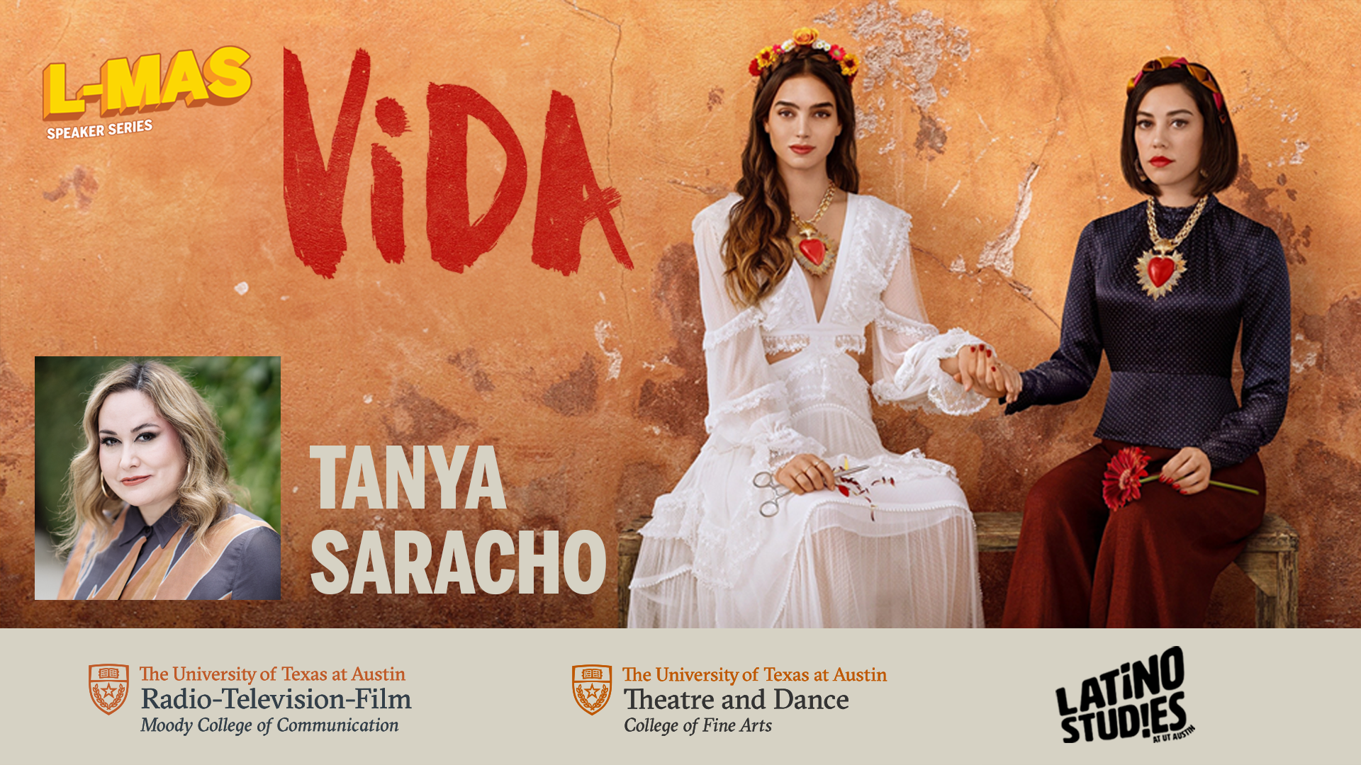 Vida and Tanya Saracho